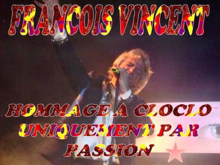 sosie Claude Fran&ccedil;ois alias cloclo Fran&ccedil;ois Vinccent